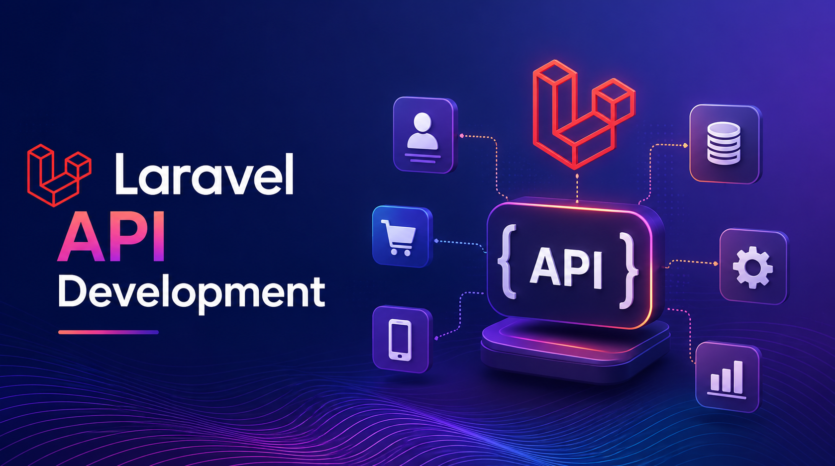 Laravel API Development